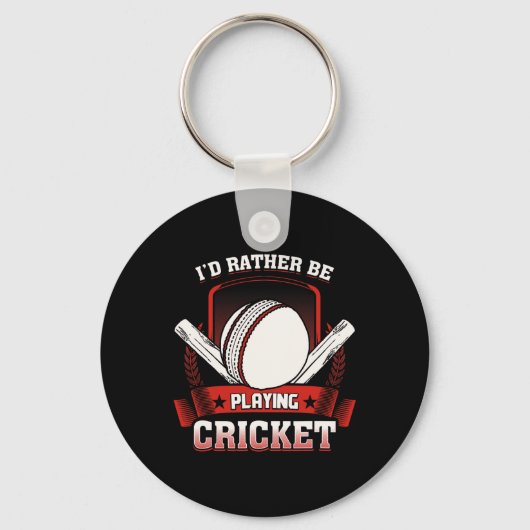 I'd Rather Be Playing Cricket T Shirt - Cricket Pl キーホルダー (正面)