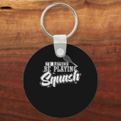I'd Rather Be Playing Squash キーホルダー (正面)