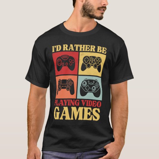 I'd Rather Be Playing Video Games  Retro Gaming Ki Tシャツ (正面)