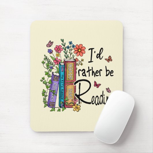 I'd Rather Be Reading マウスパッド (マウス)