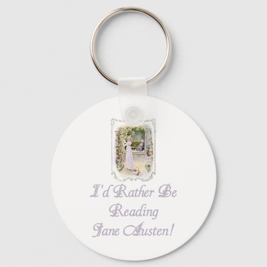I'd Rather Be Reading Jane Austen! Keychain キーホルダー (正面)