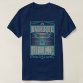 I'd Rather Be Riding Funny Motorcycle Biker 700 Tシャツ (デザイン正面)