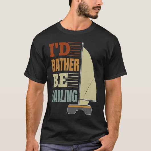 I'd Rather Be Sailing Catamaran Captain  4 Tシャツ (正面)