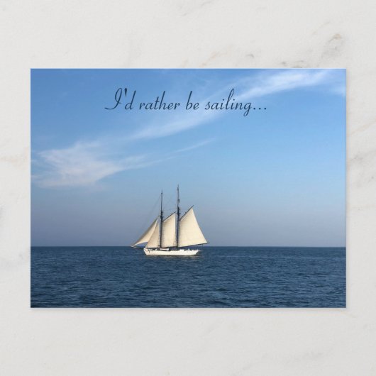 I'd Rather Be Sailing Postcard Nautical Sea Ocean ポストカード (正面)