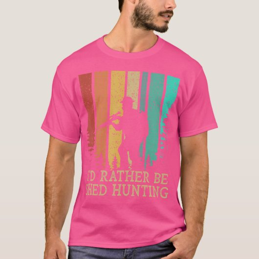 Id Rather Be Shed Hunting Deer Hunter Elk Animal S Tシャツ (正面)