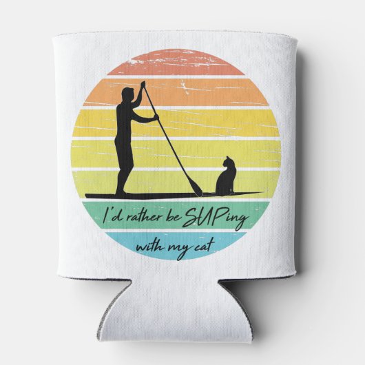 I'd Rather Be SUPing With My Cat SUP 缶クーラー (裏面)