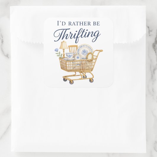 I'd Rather Be Thrifting Sticker スクエアシール (バッグ)