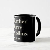 id rather marry mr collins mug マグカップ (正面右)