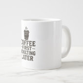 Idea Coffee First, Adulting Later ジャンボコーヒーマグカップ (正面右)