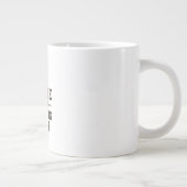 Idea Coffee First, Adulting Later ジャンボコーヒーマグカップ (右)