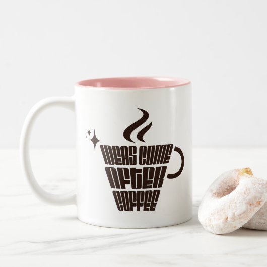 Ideas Come After Coffee – Trendy Vertical  ツートーンマグカップ (ドーナツ)