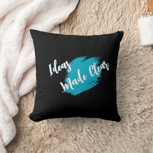 Ideas Made Clear Inspirational Throw Pillow クッション (ブランケット)