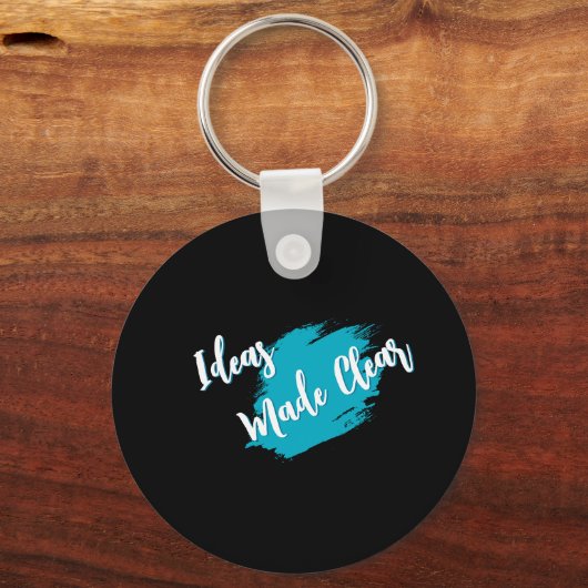 Ideas Made Clear Motivational Keychain キーホルダー (正面)