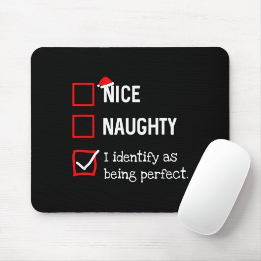 Identify As Perfect Funny Naughty Nice List Christ マウスパッド (マウス)