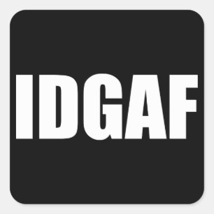 IDGAF スクエアシール