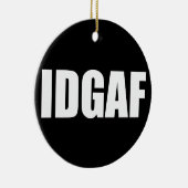 IDGAF セラミックオーナメント (右)