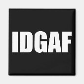 IDGAF マグネット (正面)