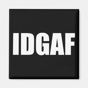 IDGAF マグネット