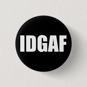 IDGAF 缶バッジ