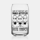 Idiots Happen Funny Bird Quote Gifts ガラス缶 (裏面)