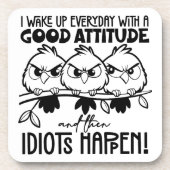 Idiots Happen Funny Bird Quote Gifts  コースター (正面)