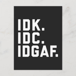 IDK、IDC、IDGAFおもしろい引用文 ポストカード