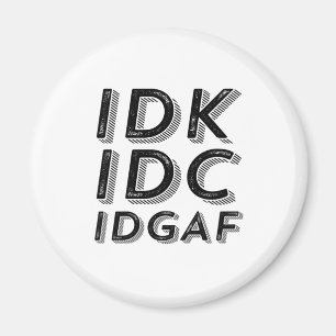 IDK IDC IDGAFの皮肉なヴィンテージレトロタイプ マグネット