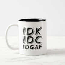 IDK IDC IDGAF皮肉おもしろいヴィンテージレトロタイプ