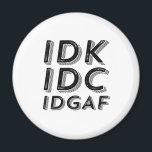 IDK IDC IDGAF皮肉おもしろいヴィンテージレトロタイプ マグネット<br><div class="desc">ヴィンテージレトロIDC IDGAF。ユーモアおもしろい、皮肉、パン楽しむン、ジョークや機知に富んだ皮肉なことわざの人々のための皮肉なヴィンテージとレトロなデザイン。このカッコいいタイポグラフィ商品は素晴らしおもしろいを広げて笑う。愚か素晴らしな人や愚かな人々を扱った後に感じ、あなたの不機嫌な文句にスローガン。友達素晴らしや家族のためのクリスマスプレゼントと誕生日プレゼント。</div>