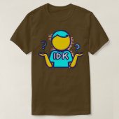 IDK Tシャツ (デザイン正面)