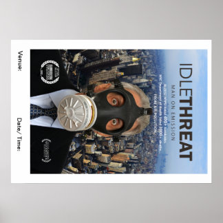 Idle Threat Screeningポスター ポスター