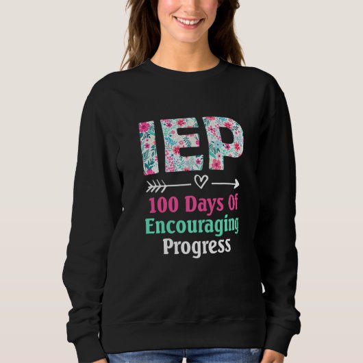 Iep Iは進歩を奨励する特別教育ハッピー1 スウェットシャツ (正面)