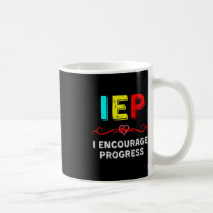 IEP I進学特別教育学校を奨励する コーヒーマグカップ