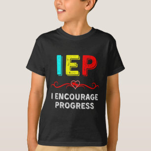 IEP I進学特別教育学校を奨励する Tシャツ