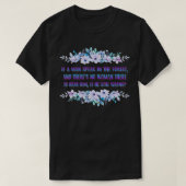 If A Man Speaks In The Forest Funny Cute Tシャツ (デザイン正面)