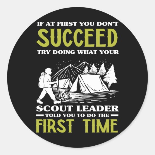 If At First You Don't Succeed - Funny Scout Leader ラウンドシール (正面)