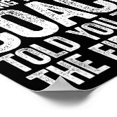 If At First You Dont Succeed Try Doing What Your C ポスター (角)