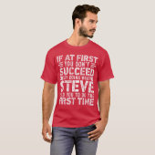 If At First You Dont Succeedry Doing What Funny ST Tシャツ (正面フル)