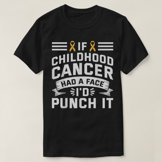 If Cancer Had Face Punch It - Childhood Cancer Awa Tシャツ (デザイン正面)