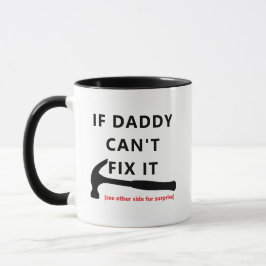 If Dad Can't Fix It Mug - Funny Sarcastic Quote! マグカップ