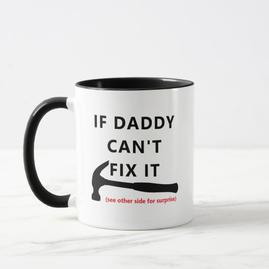 If Dad Can't Fix It Mug - Funny Sarcastic Quote! マグカップ (左)