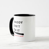 If Dad Can't Fix It Mug - Funny Sarcastic Quote! マグカップ (正面左)
