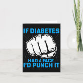 If Diabetes Had A Face I'd Punch It Diabetes Aware カード (正面)