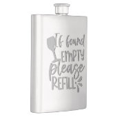 If Found Empty Please Refill | Adult Alcohol Humor フラスク (右)