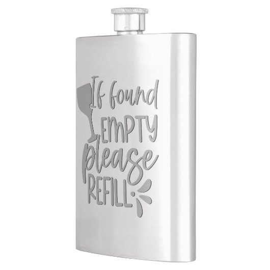 If Found Empty Please Refill | Adult Alcohol Humor フラスク (左)