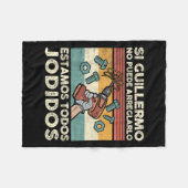 If Guillermo Can't Fix - Mexican Spanish Name フリースブランケット (正面(横))