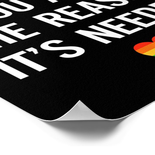 If Hate Pride Month The Reason Needed LGBT ポスター (角)