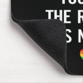 If Hate Pride Month The Reason Needed LGBT マウスパッド (コーナー)