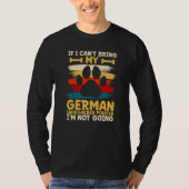 If i can't bring my german shorthaired pointer tシャツ (正面)