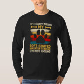 If i can't bring my soft coated wheaten terrier tシャツ (正面)